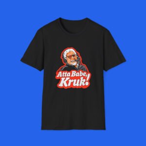 Atta-Babe-Kruk-Shirt