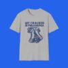 Get Cracked In Philadelphia Shirt Sport Grey front