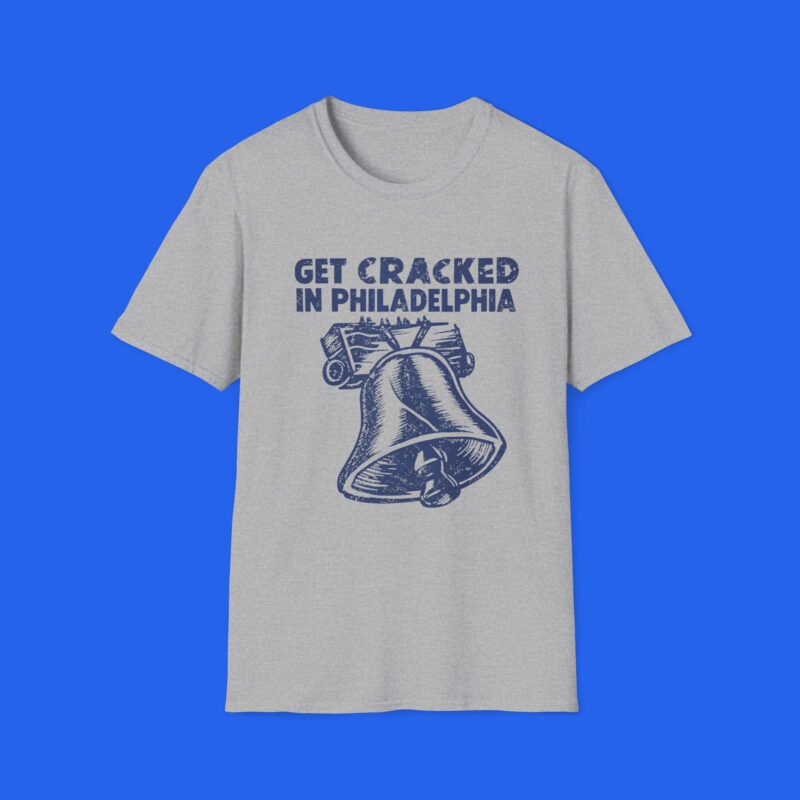Get Cracked In Philadelphia Shirt Sport Grey front