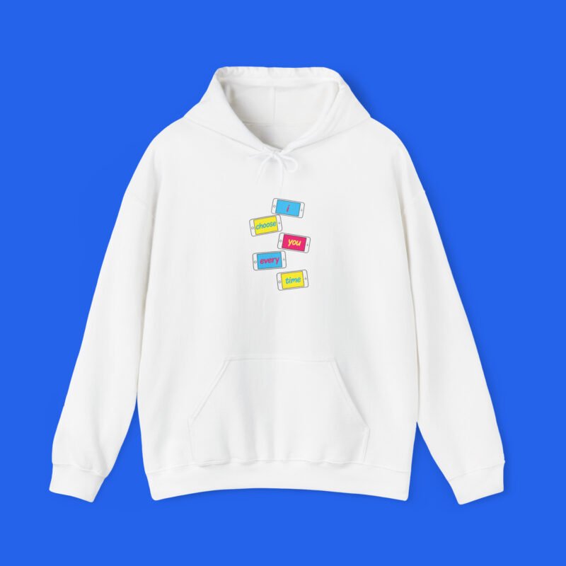 I-Choose-You-Every-Time-Hoodie