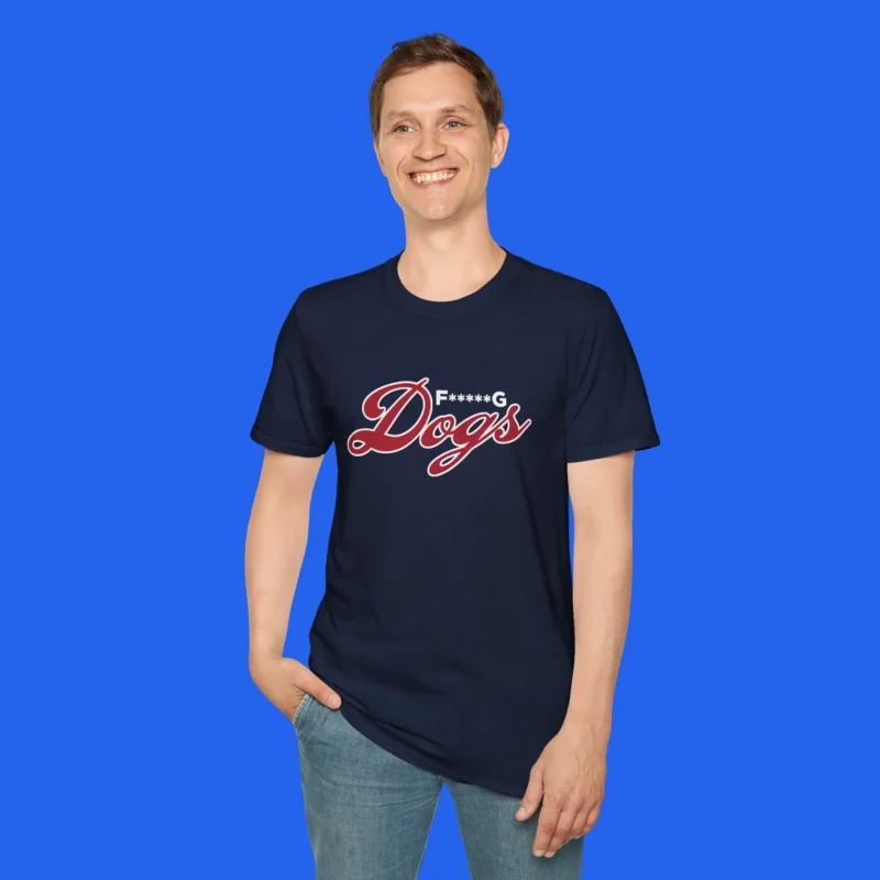 F*****G Dogs Shirt
