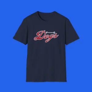F-G-Dogs-T-Shirt F*****G Dogs Shirt