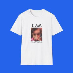 I-Am-Something-Paper-Rex-T-Shirt I-Am-Something-Paper-Rex-T-Shirt