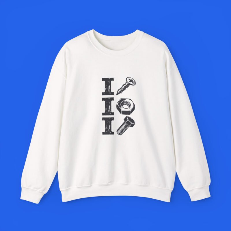 I Screw I Nut I Bolt Shirt
