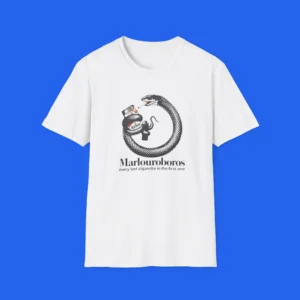 Malrloiroboros Every Last Cigarette Is The First One Shirt