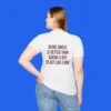 Being Single Is Better Than Asking a Man to Act Like a Man Shirt