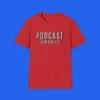 PodCast and Chill Shirt