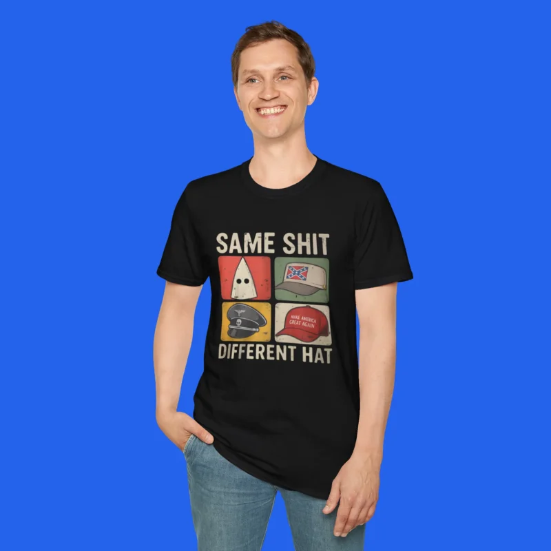 Same Shit Different Hat Shirt